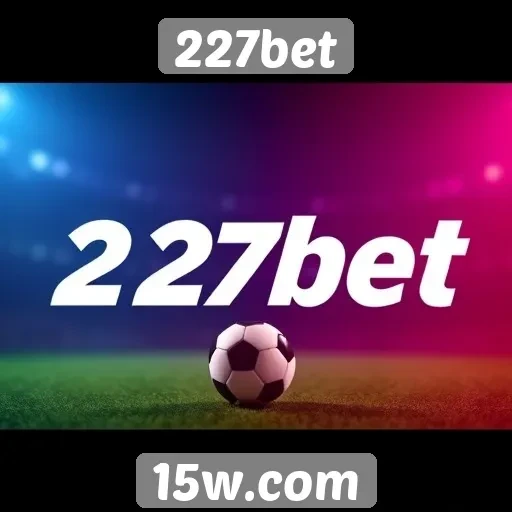 Avaliação da segurança e confiabilidade do 227bet